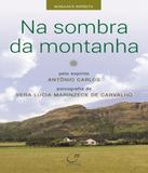 Na Sombra Da Montanha - Lumen editorial