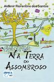 Na terra do assombroso - Planeta azul