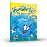 Nadine - uma Gota no Oceano - Ceak