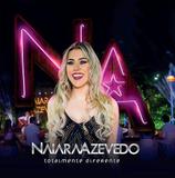 Naiara Azevedo - Totalmente Diferente - CD - Som livre
