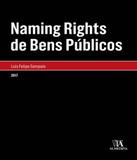 Naming Rights De Bens Publicos - Almedina