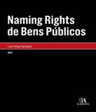 Naming Rights De Bens Publicos - Almedina