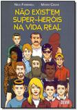 Não Existem Super-Heróis na Vida Real - Devir