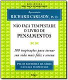 Não Faça Tempestade o Livro de Pensamentos - Rocco - rj