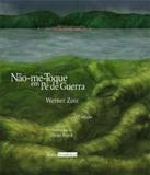 Nao-me-toque Em Pe De Guerra - Letras brasileiras