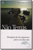 Não Temas - Devocionais Diários - Cpad