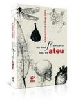 Não tenho fé suficiente para ser ateu - Editora vida