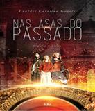 Nas Asas Do Passado - Ide