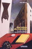 Nas Maos do Monstro - Nova alexandria