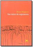 Nas raízes do seguimento - Espiritualidade crista - Loyola