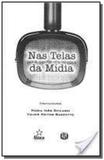 Nas telas da midia - Atomo e alinea