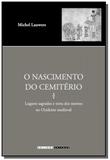Nascimento do cemiterio, o: lugares sagrados e ter - Unicamp