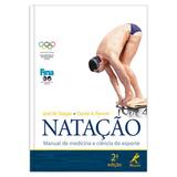 Natação 2ª EDIÇÃO - Editora manole