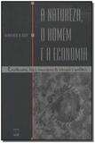 Natureza,o Homem e a Economia,a - Unb