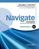 Navigate - elementary a2 - coursebook with dvd and online skills - Oxford university press do brasil