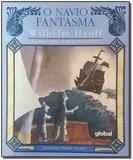 Navio Fantasma, O - Editora global