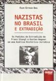 Nazistas no Brasil e Extradição - Juruá