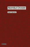 Necessity of Terrorism Political Evolution and Assimilation - Atropos press