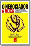 Negociador e voce o - Leya