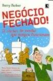 Negocio fechado! - 12 cliches de vendas que sempre funcionam - Record