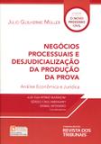 Negócios Processuais e Desjudicialização da Produção da Prova - Rt - revista dos tribunais