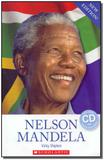 Nelson Mandela - With Audio CD And Online Resources - Scholastic children s books