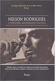 Nelson rodrigues - literatura, sociedade e politica - Pontes editores