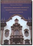 Neocolonial, modernismo e preservacao do patrimonio no debate cultural dos - Edusp
