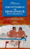 Neoplatonicos, os - Rafael copetti editor