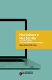 Net leitura e net escrita nas séries iniciai - novas possibilidades pedagógicas - Artesanato educacional