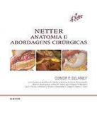 Netter Anatomia e abordagens cirúrgicas