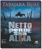 Netto perde sua alma - Besourobox