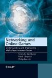 Networking and online games - Jwe - john wiley