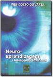 Neuro - Aprendizagem e Inteligência Emocional - Qualitymark editora