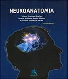 Neuroanatomia - 02 Ed - Revinter