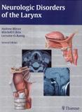 Neurologic disorders of larynx - 2nd ed - Tpu - thieme publishers
