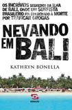 Nevando em bali - Geracao editorial