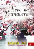 Neve na Primavera - 2015 - Novo conceito