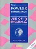 New fowler profic.use of english tb 2 - Cengage elt