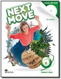 Next move 6 students book with dvd-rom - Macmillan