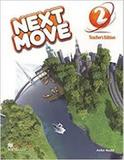 NEXT MOVE TEACHERS BOOK WITH eBOOK PACK-2 - Macmillan