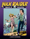 Nick raider - agente da homicidios - vol. 1 - Mythos