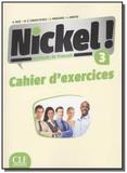 Nickel! 3 - cahier dexercices - Cle international