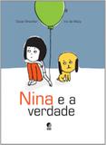 Nina e a Verdade - Globo