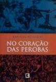 No coracao das perobas - Record