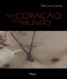 No Coracao Do Mundo - Rocco