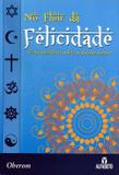 No Fluir da Felicidade - Uma Aventura Sobre Os Passos Santos - Alfabeto
