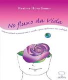 No Fluxo Da Vida - Ground