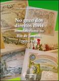 No gozo dos direitos civis - Muiraquita