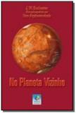 No Planeta Vizinho - Conhecimento